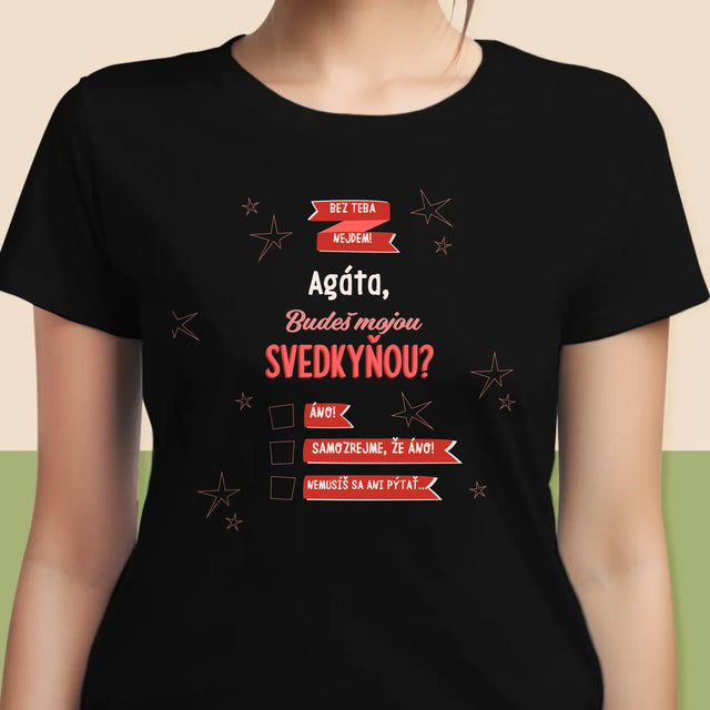 Meno A Podpis: Bez Teba Nejdem - Dámske Tričko