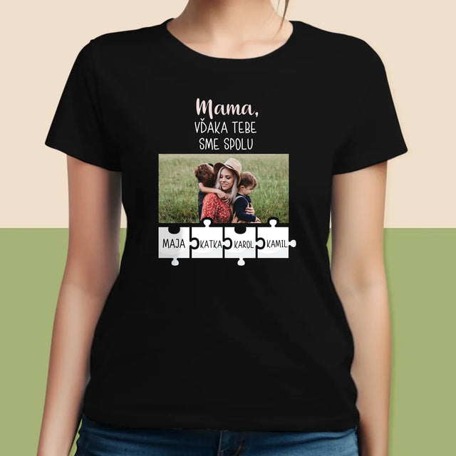 Fotografia A Podpis: Mama, Vďaka Tebe Sme Spolu - Dámske Tričko