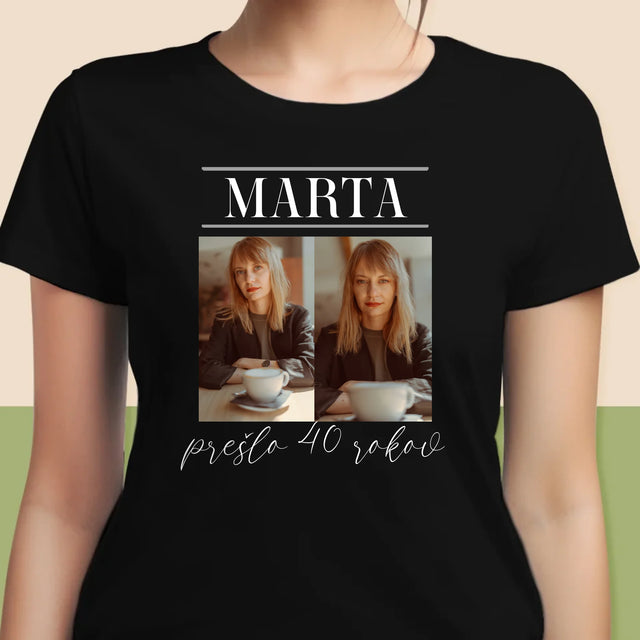 Fotokoláž: Prešlo 40 Rokov - Dámske Tričko