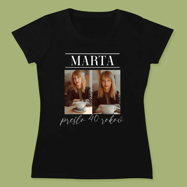 Fotokoláž: Prešlo 40 Rokov - Dámske Tričko