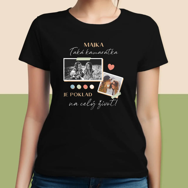 Fotokoláž: Kamarátka Je Poklad - Dámske Tričko