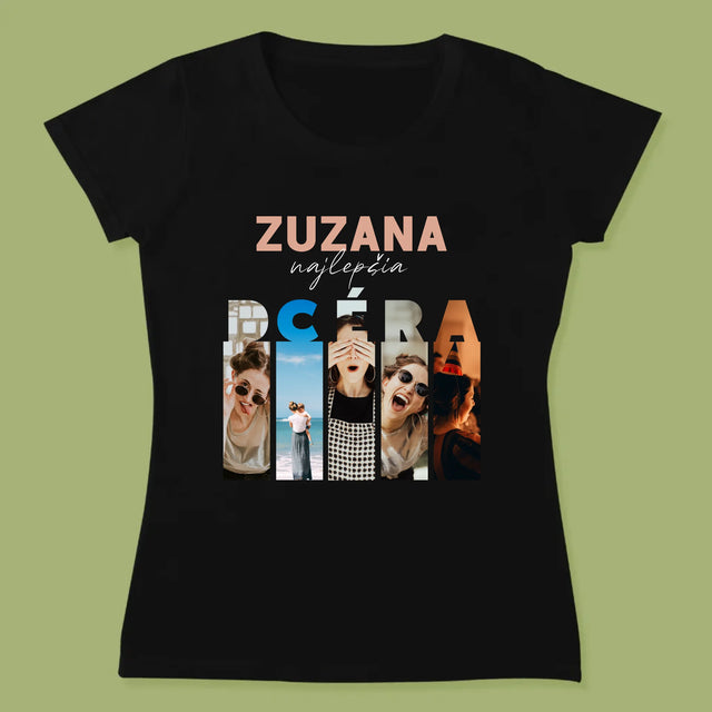 Fotokoláž: Najlepšia Dcéra - Dámske Tričko