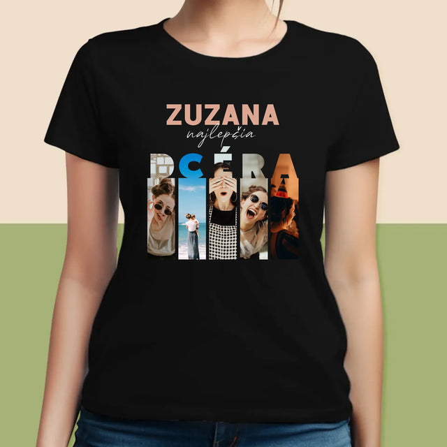 Fotokoláž: Najlepšia Dcéra - Dámske Tričko