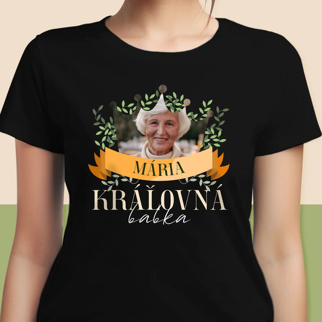 Fotografia A Podpis: Kráľovná Babka - Dámske Tričko