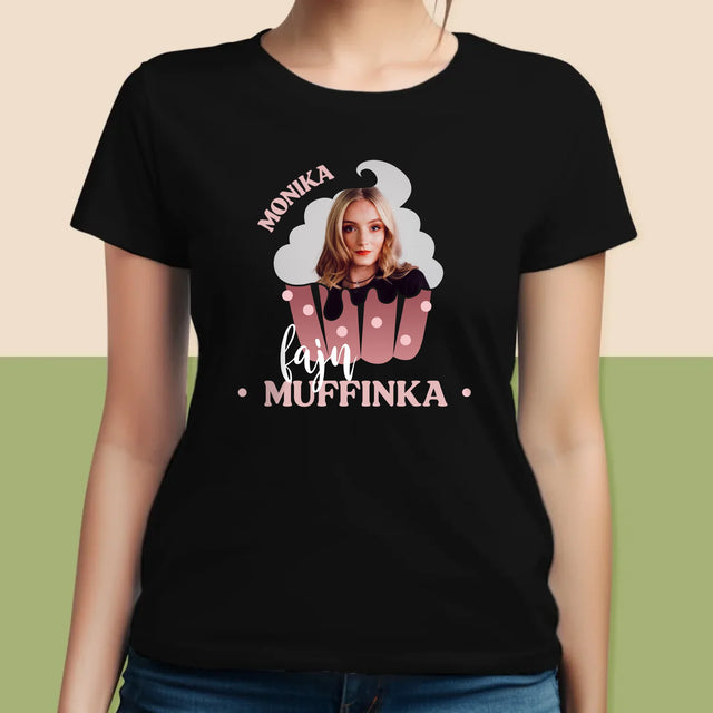 Fotografia A Podpis: Fajn Muffinka - Dámske Tričko