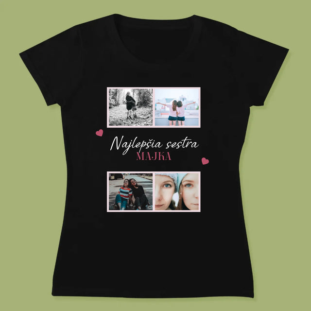 Fotokoláž: Najlepšia Sestra - Dámske Tričko