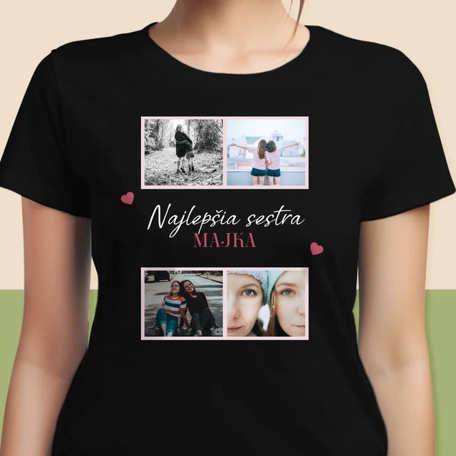 Fotokoláž: Najlepšia Sestra - Dámske Tričko