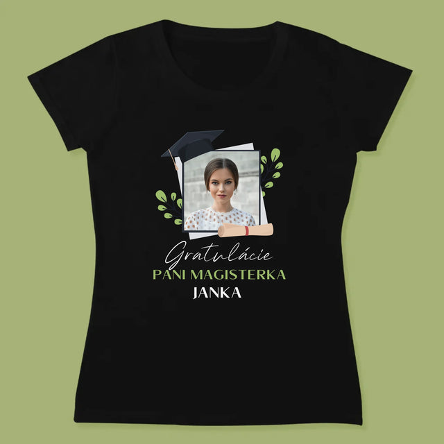 Fotografia A Podpis: Gratulácie Magisterka - Dámske Tričko