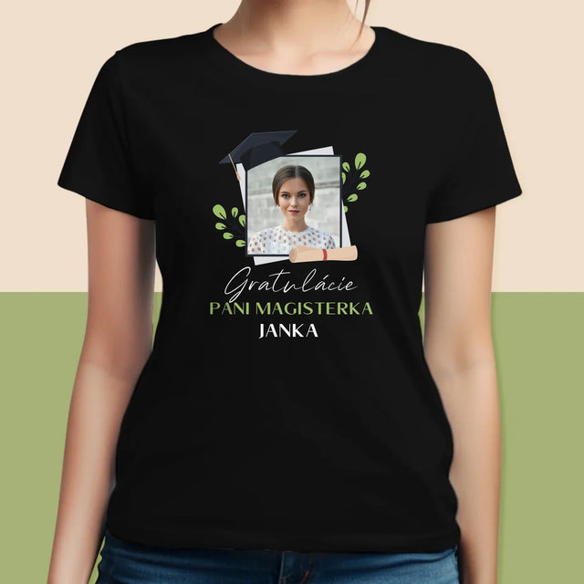 Fotografia A Podpis: Gratulácie Magisterka - Dámske Tričko