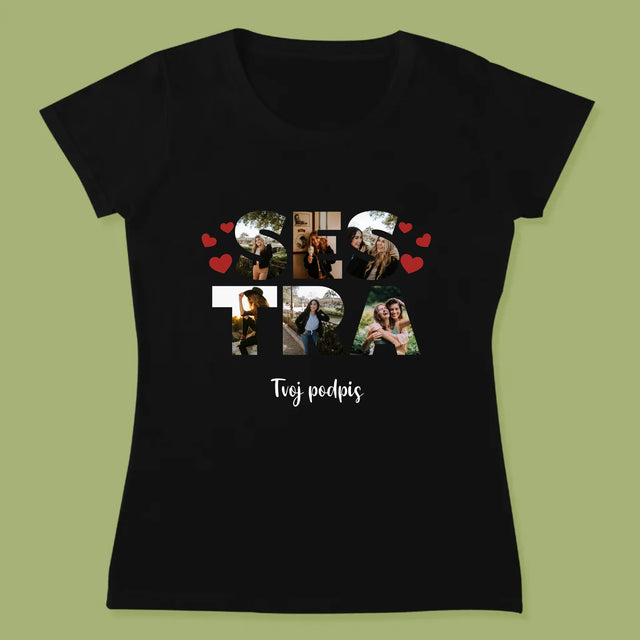 Slovo Z Fotografií: Sestra Z Tvojich Fotografií - Dámske Tričko