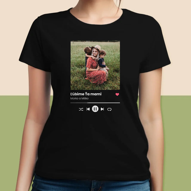 Fotografia A Podpis: Ľúbime Ťa Mami - Dámske Tričko