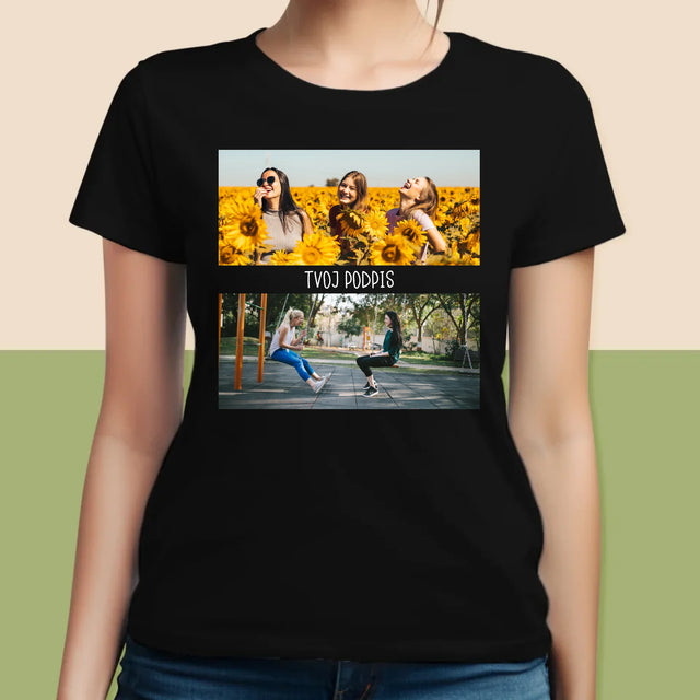 Fotokoláž: 2 Fotografie A Podpis - Dámske Tričko