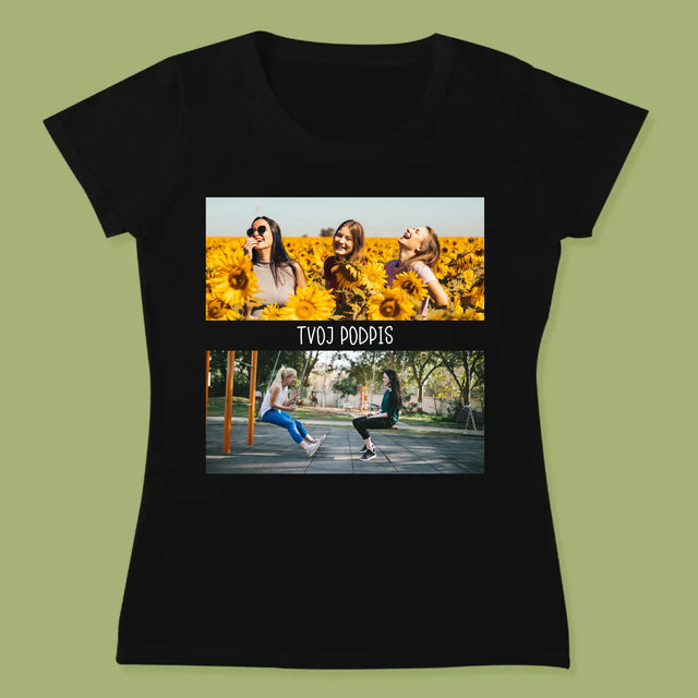 Fotokoláž: 2 Fotografie A Podpis - Dámske Tričko