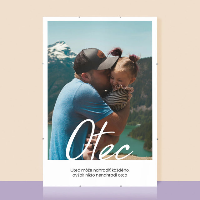Fotografia A Podpis: Nenahraditeľný Otecko Priania - Plagát