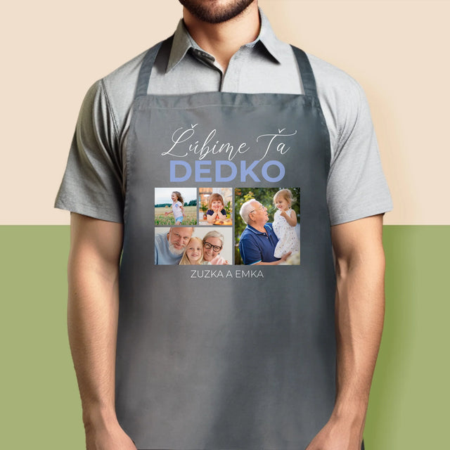 Fotokoláž: Ľúbime Ťa Dedko - Zástera