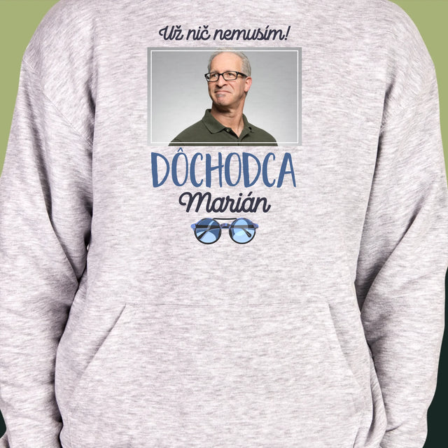 Fotografia A Podpis: Nič Nemusím! Dôchodca - Pánska Mikina S Kapucňou