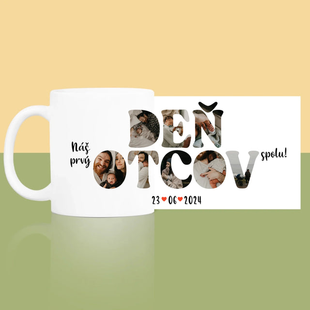 Slovo Z Fotografií: Náš Prvý Deň Otcov - Hrnček