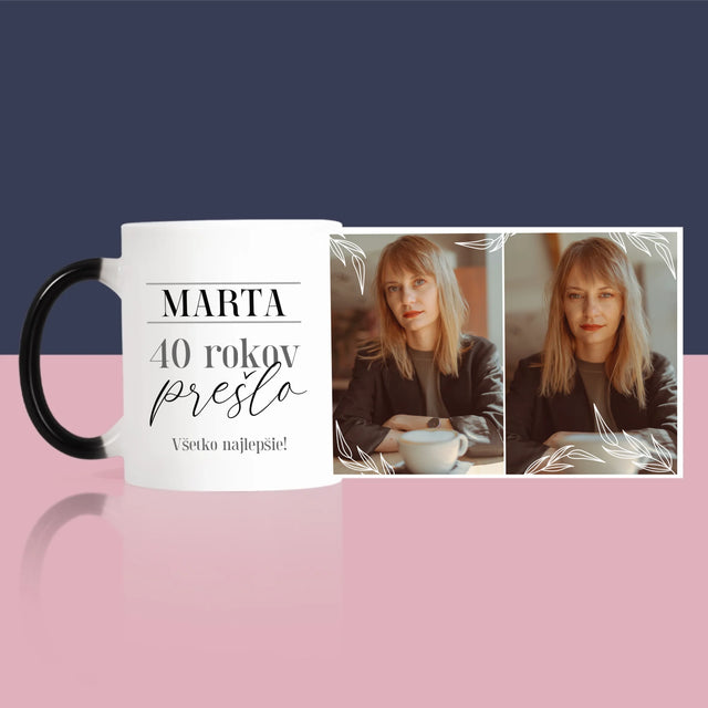 Fotokoláž: Prešlo 40 Rokov - Hrnček
