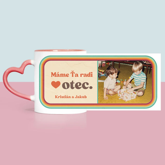 Fotografia A Podpis: Máme Ťa Radi Otec - Hrnček