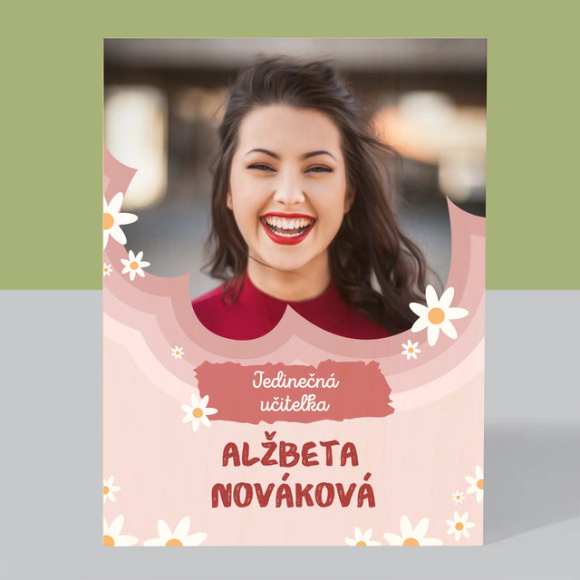 Fotografia A Podpis: Jedinečná Učiteľa - Tlač Na Drevo (Vertikálne)