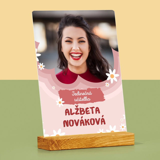 Fotografia A Podpis: Jedinečná Učiteľa - Tlač Na Akrylové Sklo (Vertikálne)