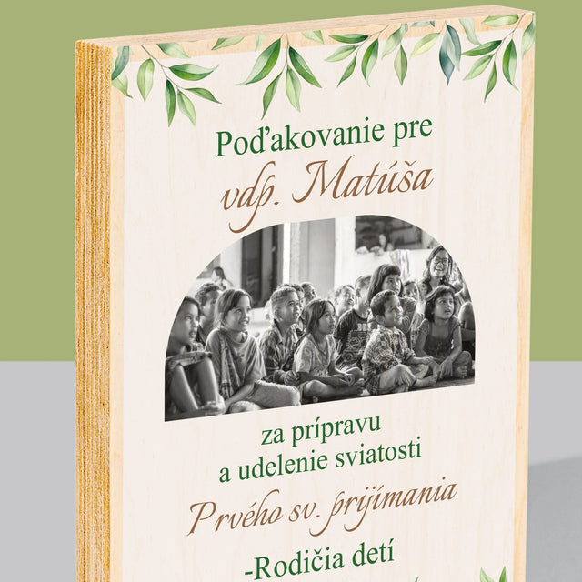 Fotografia A Podpis: Poďakovanie Božiemu Služobníkovi - Tlač Na Drevo (Vertikálne)