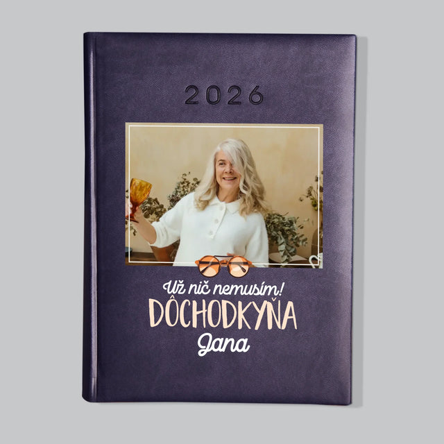 Fotografia A Podpis: Nič Nemusím! Dôchodkyňa - Knižný Kalendár