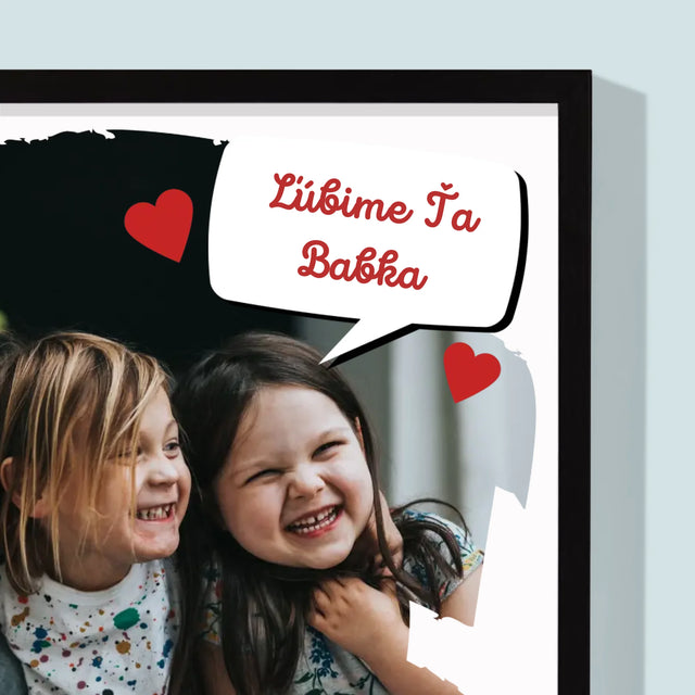 Fotografia A Podpis: Pre Milovanú Babku - Zarámováná Tlač 30X40 (Vertikálne)