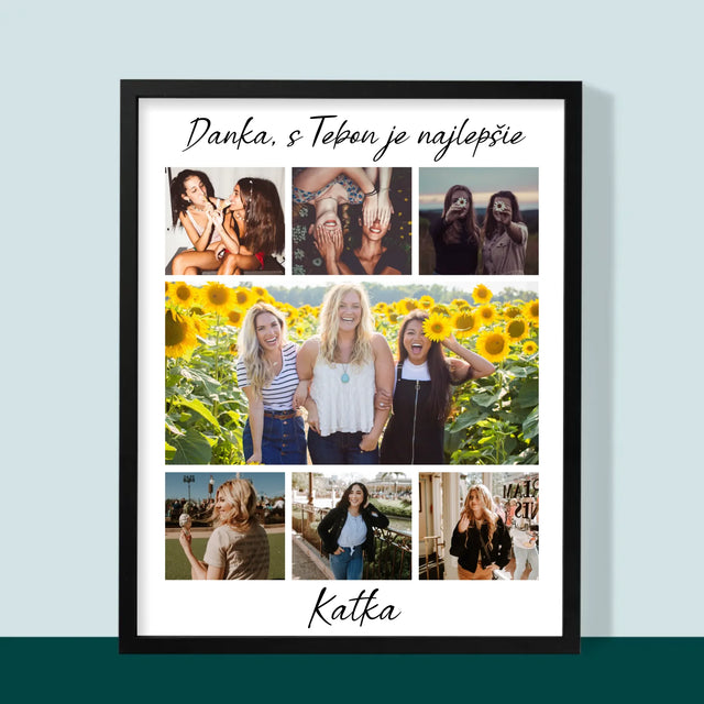 Fotokoláž: Najlepšia Kamarátka - Zarámováná Tlač 30X40 (Vertikálne)