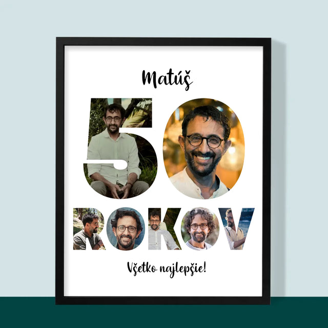 Slovo Z Fotografií: 50 Rokov Z Tvojich Fotografií - Zarámováná Tlač 30X40 (Vertikálne)