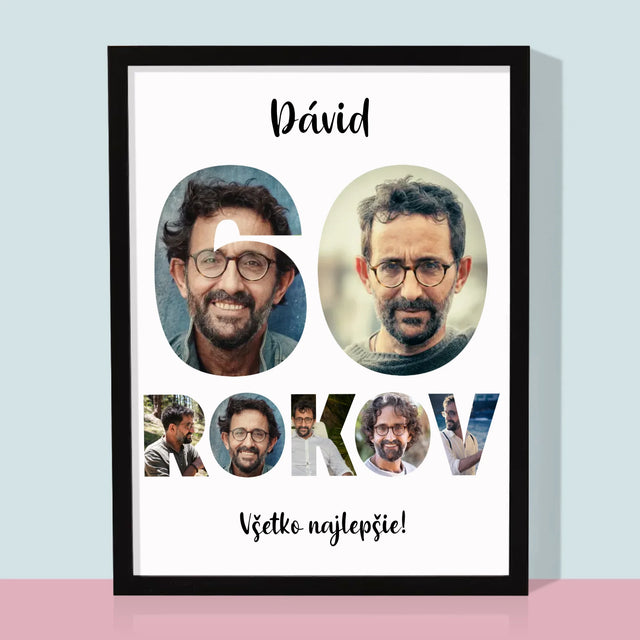Slovo Z Fotografií: 60 Rokov Z Tvojich Fotografií - Zarámováná Tlač 30X40 (Vertikálne)