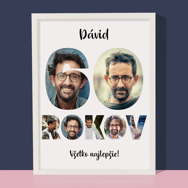 Slovo Z Fotografií: 60 Rokov Z Tvojich Fotografií - Zarámováná Tlač 30X40 (Vertikálne)