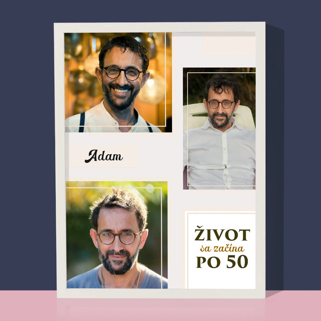 Fotokoláž: Život Sa Začína Po 50 - Zarámováná Tlač 30X40 (Vertikálne)