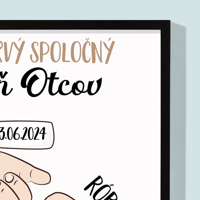Meno A Podpis: Prvý Spoločný Deň Otcov - Zarámováná Tlač 30X40 (Vertikálne)