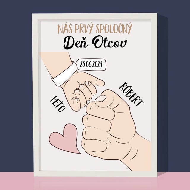 Meno A Podpis: Prvý Spoločný Deň Otcov - Zarámováná Tlač 30X40 (Vertikálne)