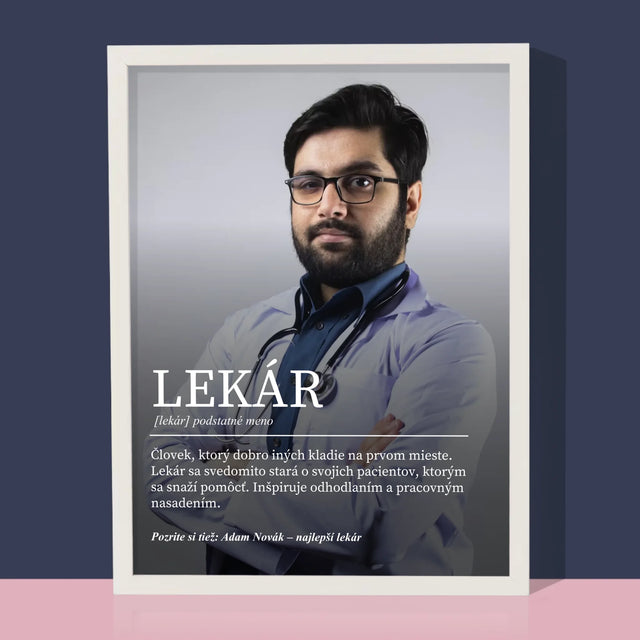 Fotografia A Podpis: Lekár Definícia - Zarámováná Tlač 30X40 (Vertikálne)