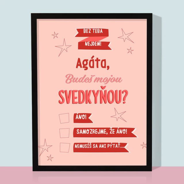 Meno A Podpis: Bez Teba Nejdem - Zarámováná Tlač 30X40 (Vertikálne)