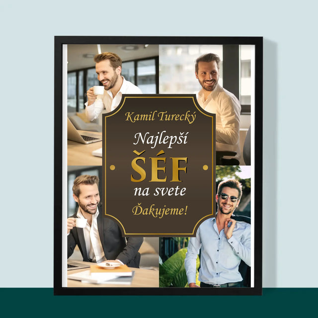 Fotokoláž: Najlepší Šéf Na Svete - Zarámováná Tlač 30X40 (Vertikálne)
