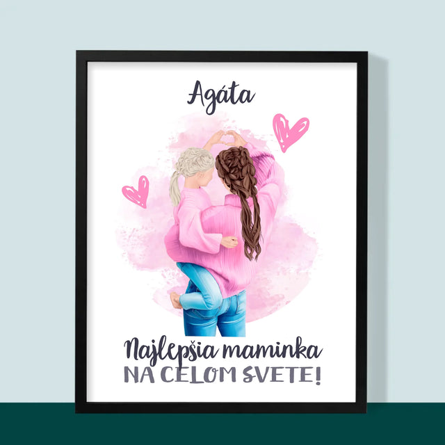 Tvorenie Postavy: Najlepšia Maminka Na Svete - Zarámováná Tlač 30X40 (Vertikálne)