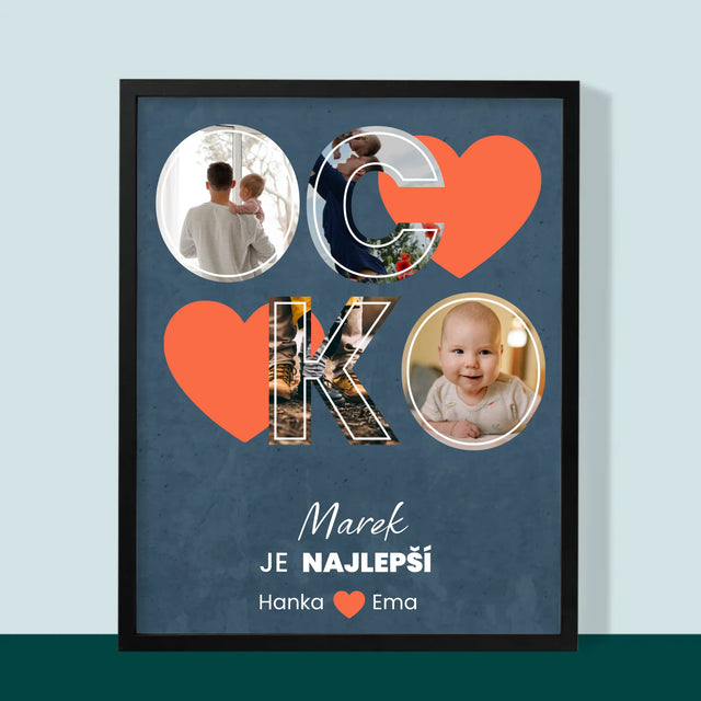 Fotokoláž: Ocko Je Najlepší - Zarámováná Tlač 30X40 (Vertikálne)