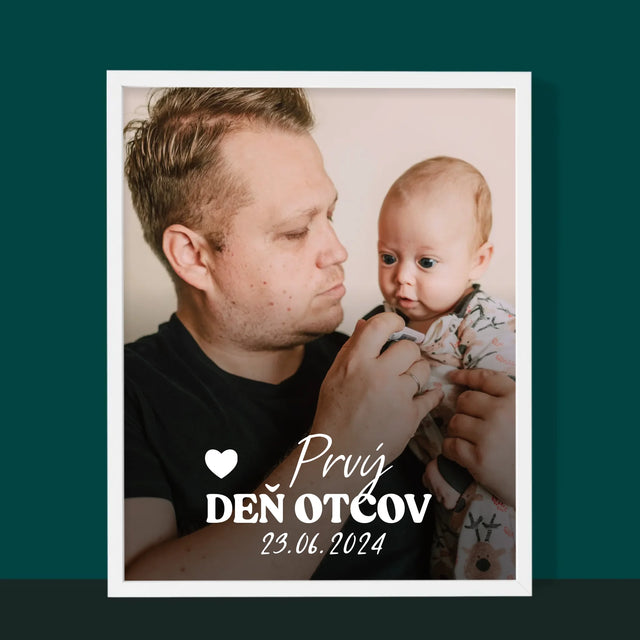 Fotografia A Podpis: Prvý Deň Otcov - Zarámováná Tlač 30X40 (Vertikálne)