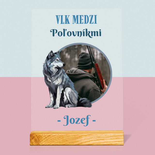 Fotografia A Podpis: Vlk Medzi Poľovníkmi - Tlač Na Akrylové Sklo