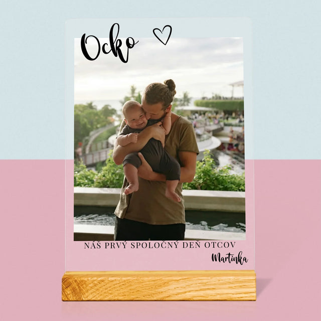Fotografia A Podpis: Prvý Deň Ocka - Tlač Na Akrylové Sklo