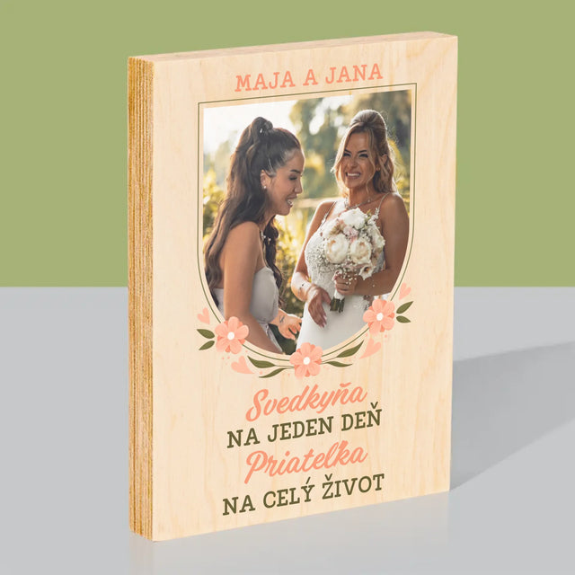 Fotografia A Podpis: Svedkyňa Na Jeden Deň - Tlač Na Drevo (Vertikálne)
