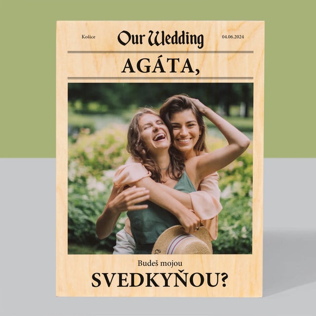 Fotografia A Podpis: Vysnívaná Svedkyňa - Tlač Na Drevo (Vertikálne)