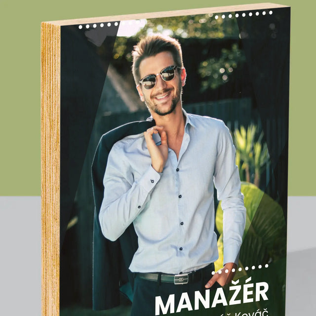 Fotografia A Podpis: Manažér - Tlač Na Drevo (Vertikálne)