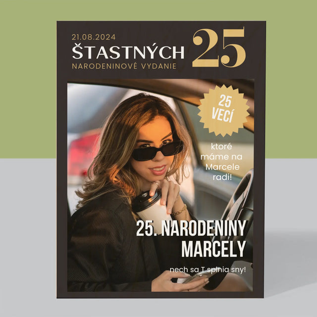 Obálka Časopisu: Štastných 25 - Tlač Na Drevo (Vertikálne)