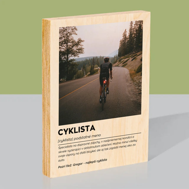 Fotografia A Podpis: Cyklista Definícia - Tlač Na Drevo (Vertikálne)