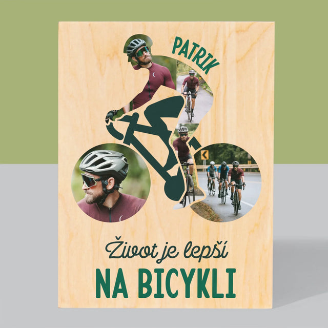 Tvar Z Fotografií: Život Je Lepší Na Bicykli - Tlač Na Drevo (Vertikálne)