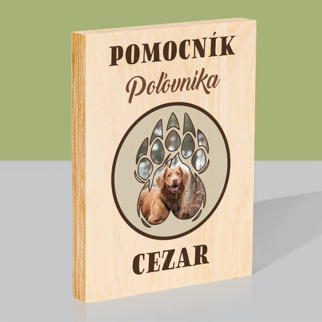 Tvar Z Fotografií: Pomocník Poľovníka - Tlač Na Drevo (Vertikálne)